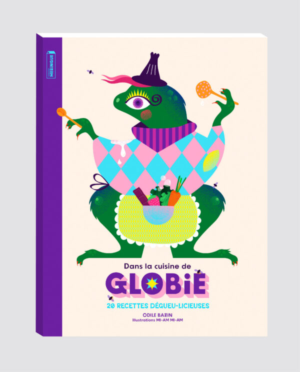 DANS LA CUISINE DE GLOBIE